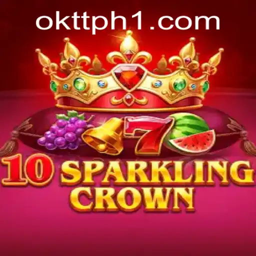 10SparklingCrown: A Deep Dive into the Game with Okttph Integration