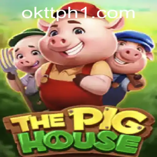 Exploring the Captivating World of ThePigHouse: A Unique Gaming Experience with 'okttph'
